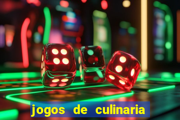 jogos de culinaria da sara